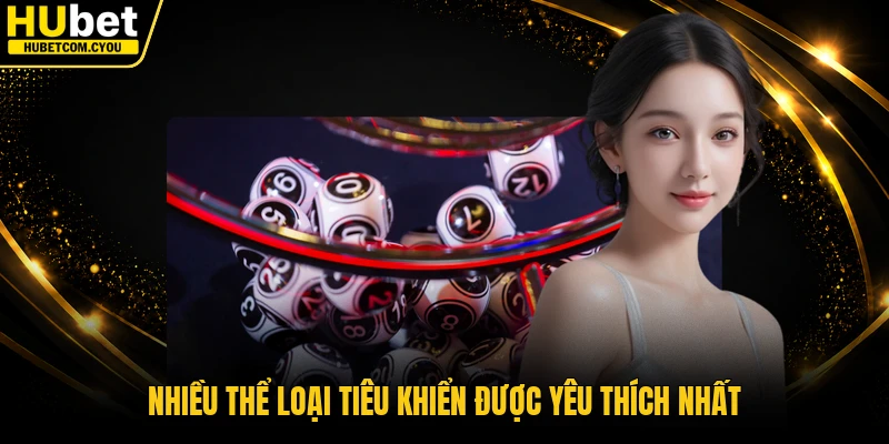 Nhiều thể loại tiêu khiển được yêu thích nhất